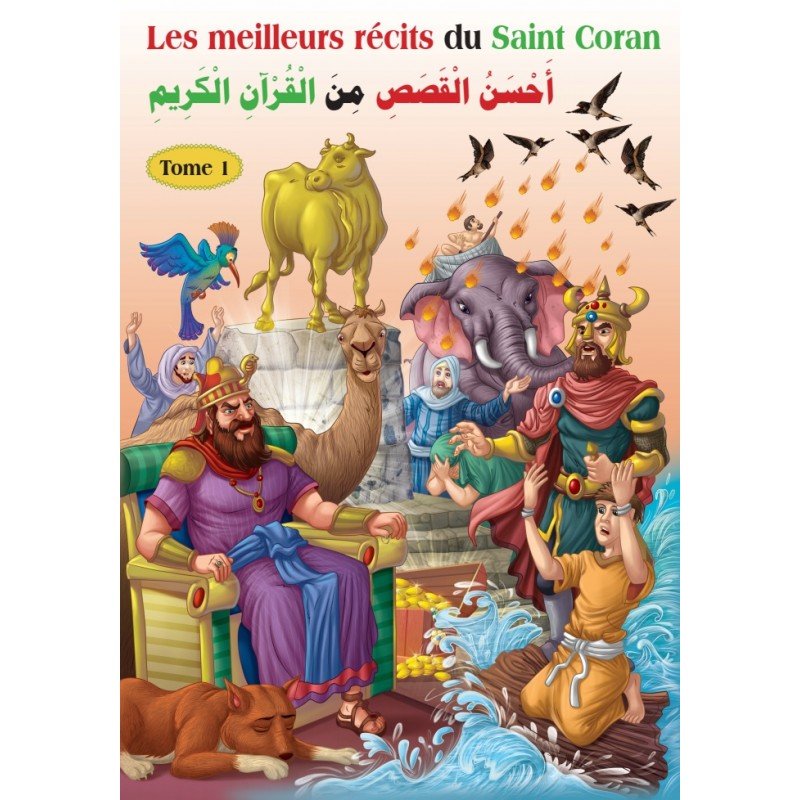 Les meilleurs récits du Saint Coran (bilingue français/arabe) - Tome 1 - أحسن القصص من القرآن الكريم Al - imen