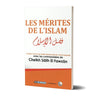 Les mérites de l'Islam disponible chez Al - imen