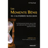 Les Moments Bénis du Calendrier Musulman d'Al - Bayhaqi - Livres par édition par Iqra disponible chez Al - imen