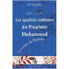 Les Qualités sublimes du Prophète Mohammed d'après Al - tirmidhî Al - imen