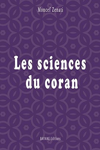 Les sciences du Coran - Livres par édition par Bayane disponible chez Al - imen