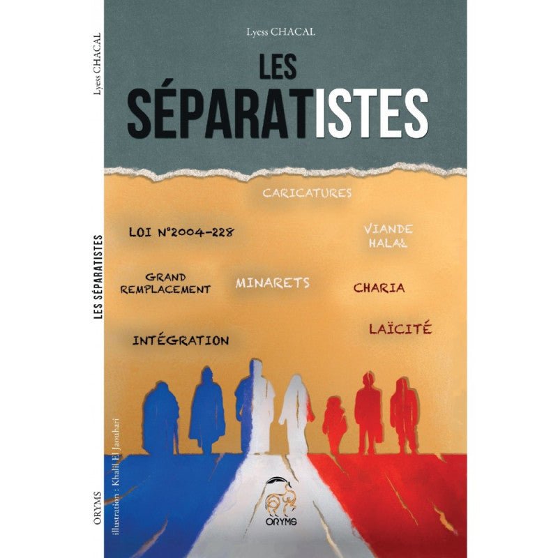 Les Séparatistes, De Lyess Chacal - Livres par édition par Oryms disponible chez Al - imen