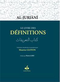 Livre des définitions, (Le) Al - Jurjânî,´ Ali b. Muhammmad Al - imen