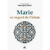 Marie au regard de l’Islam Al - imen