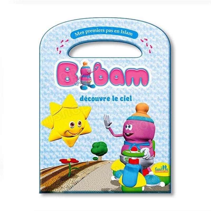 Mes premiers pas en Islam - Bibam découvre le Ciel Sana Livre Islam Enfant 9782753600577 Librairie Musulmane Al-imen