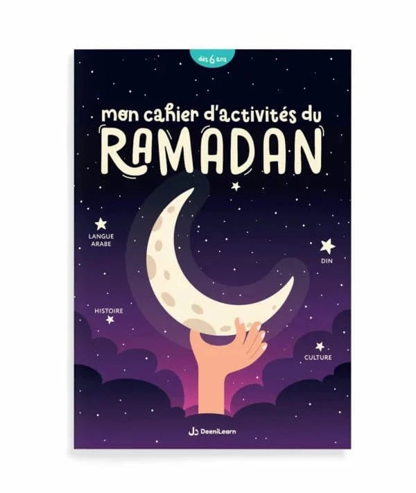 Mon cahier d'activités du Ramadan d'Ilyas El Mzabi & Mina DeeniLearn Livre > Islam > Ramadan 9782931241103 Librairie Musulmane Al-imen