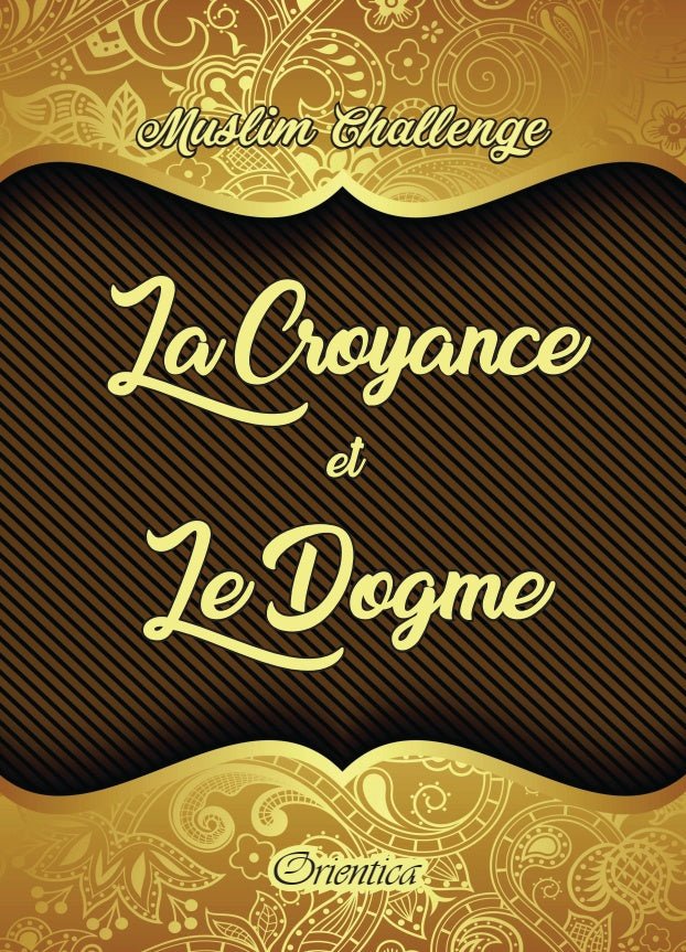 Muslim Challenge : La Croyance et le Dogme ('aqîda) Al - imen