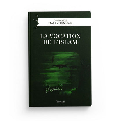 Pack : Collection "Malek Bennabi" - Islam, Coran & Culture (5 livres) - Editions Tawhid Al - imen