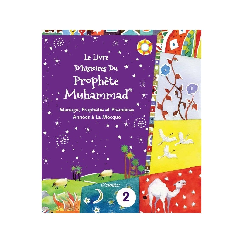 Pack les livres d'histoires du Prophète Muhammad - Orientica