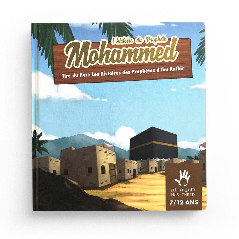 Pack : MuslimKid (6 livres) - 7/12 ans Al - imen