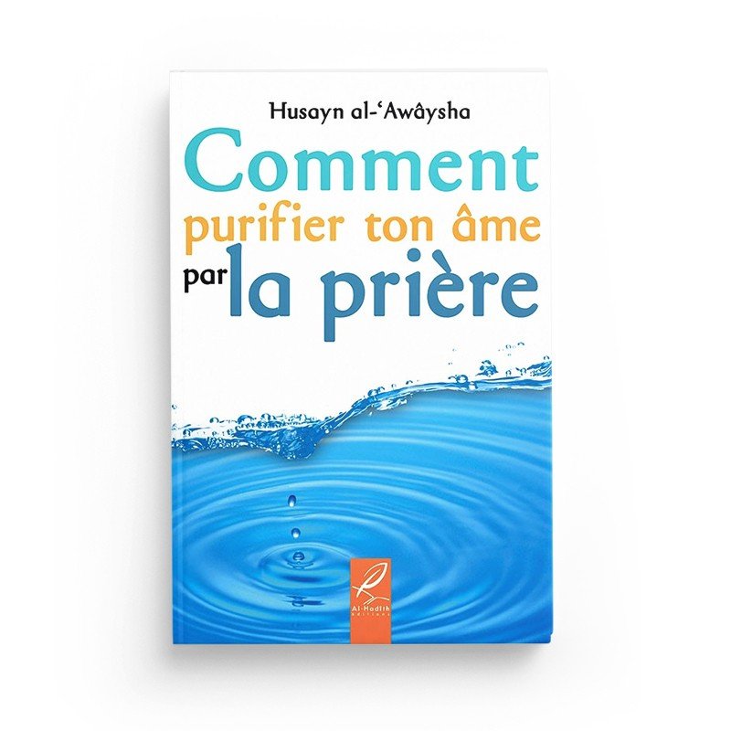 PACK : Prière (6 livres) - Editions Al - Hadîth disponible chez Al - imen