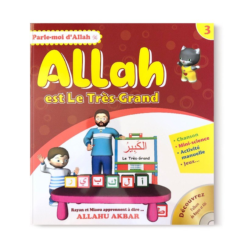 Parle - moi d'Allah - Allah est le très grand (3) - Editions Pixelgraf Al - imen