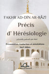 Précis d’Hérésiologie par Fakhr ad - Dîn ar - Râzî Al - imen