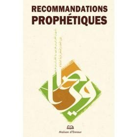 Recommandations prophétiques Maison d'Ennour Livres > Islam > Invocations (Dou'as) 9782752403612 Librairie Musulmane Al-imen