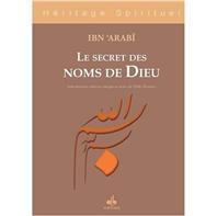 Secrets des noms de Dieu (Les) - IBN 'ARABÎ - Livres par édition par Al Bouraq disponible chez Al - imen