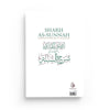 Sharh As - Sunnah (L'explication de la sunnah - d'après L'Imam Al Barbahârî disponible chez Al - imen