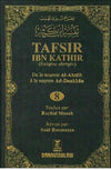 Tafsir Ibn Kathir (Exégèse abrégée) - Volume 8 : de la sourate Al - Ahzab à la sourate ad - Doukhân Al - imen