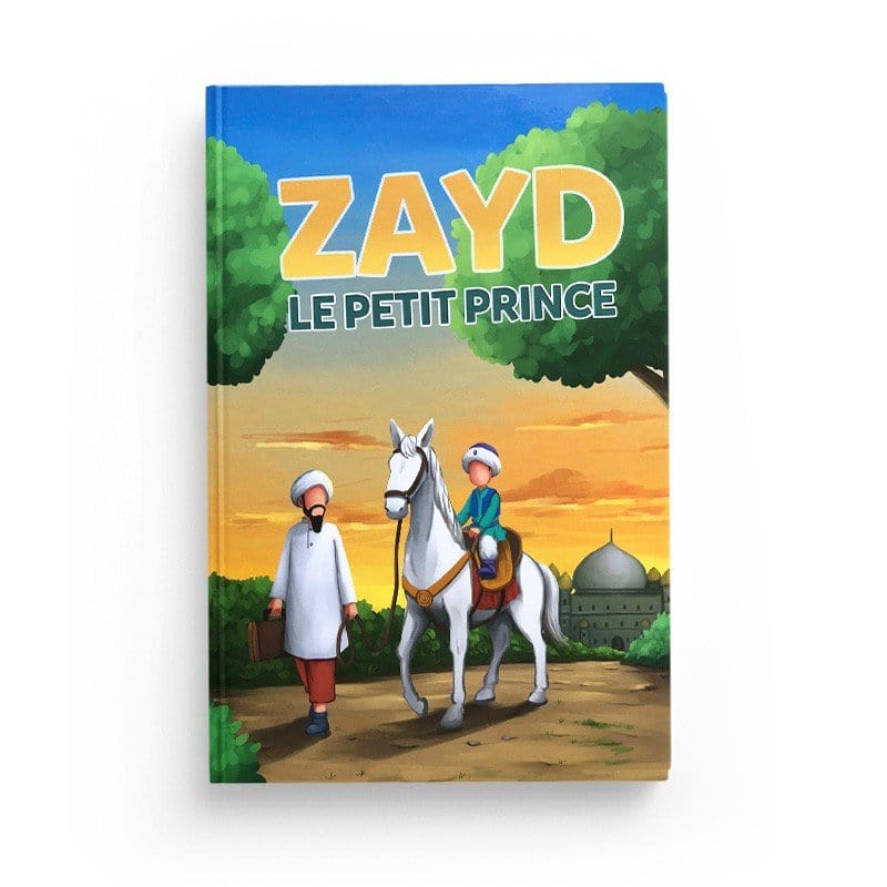 Zayd, le petit prince MuslimKid Livre Islam Enfant 9782493483492 Librairie Musulmane Al-imen