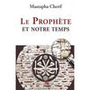 le-prophete-et-notre-temps