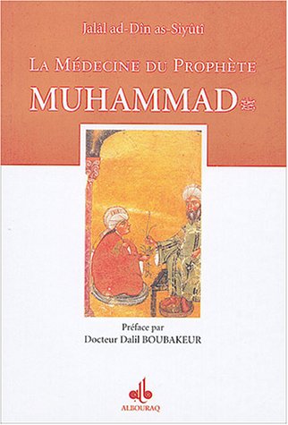 la-medecine-du-prophete-muhammad-albouraq