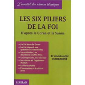 les-six-piliers-de-la-foi-dapres-le-coran-et-la-sunna