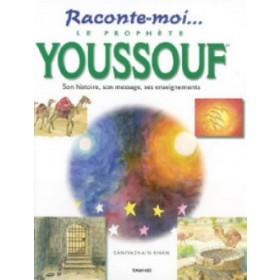 raconte-moi-le-prophete-youssouf