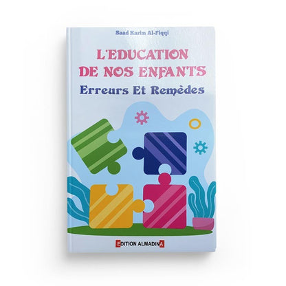 leducation-de-nos-enfants-erreurs-et-remedes