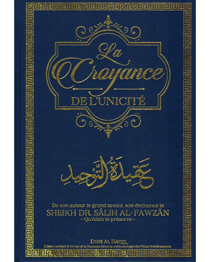 la-croyance-de-l-unicite-cheikh-dr-salih-al-fawzan