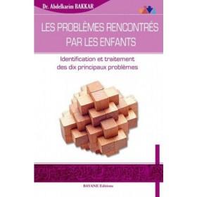 les-problemes-rencontres-par-les-enfants-identification-et-traitement-des-dix-principaux-problemes